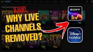 Sony Liv Removed Live TV Channels🤯: Why OTT Removing Live TV Channels?, Why Hotstar Removed Live TV