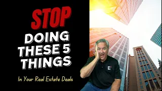 Critical Real Estate Alert: Don't Do This Part 1