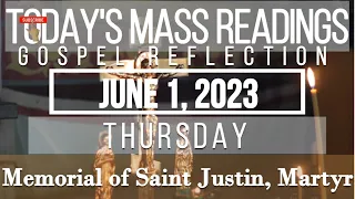 Today's Mass Readings & Gospel Reflection | June 1, 2023 - Thursday | Memorial of Saint Justin