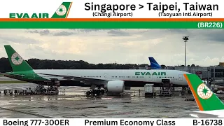 [EVA Air] BR226 Singapore→Taipei Premium Economy Class review