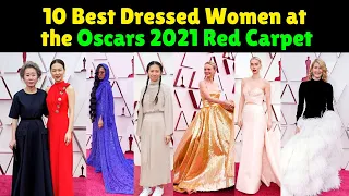 10 Best Dressed Women at the Oscars 2021 Red Carpet