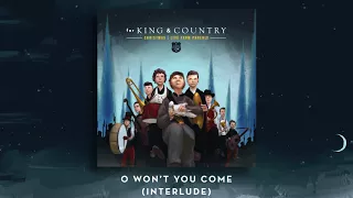 A for KING + COUNTRY Christmas | LIVE from Phoenix - O Won't You Come (Interlude)