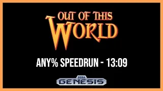 World Record - Out Of This World (Genesis) Any% Speedrun - 13:09