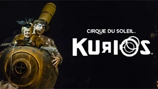 Kurios by cirque du soleil | OFFICIAL TRAILER