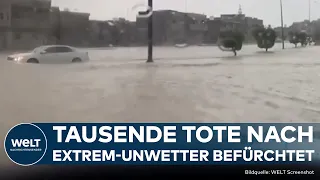 LAND UNTER IN LIBYEN: Tausende Todesopfer befürchtet – Katastrophale Lage nach Extrem-Unwettern