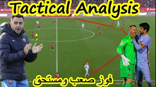 Tactical Analysis Mallorca vs Barcelona  || تحليل مباراة برشلونة ضد مايوركا