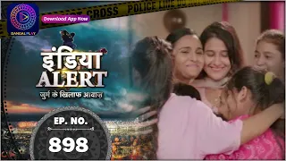 India Alert | Beti ka Insaaf | Full Episode 898 | इंडिया अलर्ट | Dangal TV