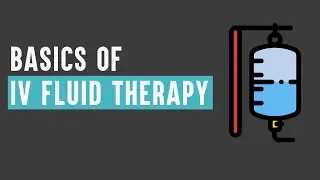 Basics of Intravenous Fluid Therapy (for medical students)  | Digital Doctors