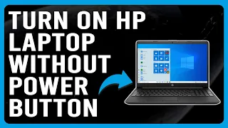 How To Turn On HP Laptop Without Power Button (How To Start HP Laptop Without Power Button)