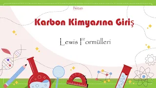 Lewis Formülleri | Karbon Kimyasına Giriş