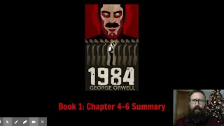 1984-Book 1 Chapter 4-6 Summary
