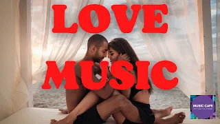 LOVE MUSIC | Музыка для секса - Музыка для занятия любовью - потрясающая музыка для влюбленных