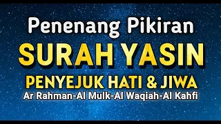 Surat Yasin al mulk ar rahman al waqiah al kahfi | Bersantailah dengan bacaan Al Quran terindah