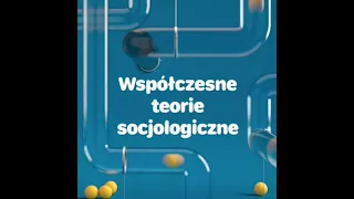 Współczesne teorie socjologiczne - Wykład 11 - Niklas Luhmann