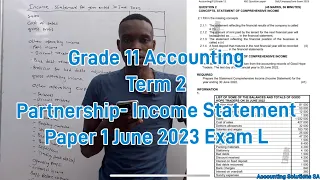 Grade 11 Accounting Term 2 | Income Statement Paper 1 June 2023 Exam L