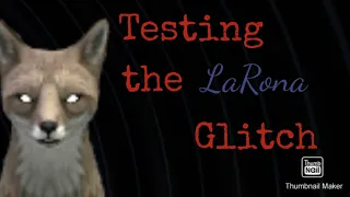 Testing the LaRona glitch | #wildcraft #wildcraftglitch #wildcraftcreepypasta