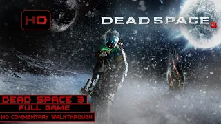 Dead Space 3 + DLC Awakened | Full Game | Longplay Walkthrough No Commentary | [PC]