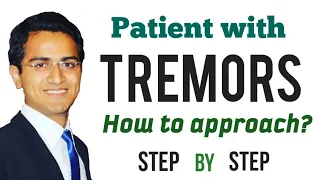 Approach to Tremors (Essential, Resting, Intention, Functional, Orthostatic, Flapping Tremors) USMLE