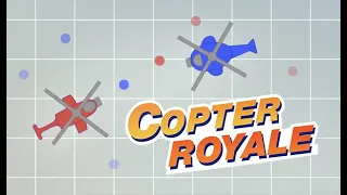 Not ending the video till I win in copter royale (part 1)
