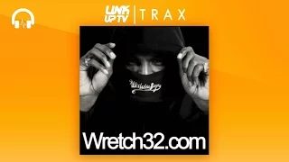 Wretch 32 - Do You Think About Me Feat. Scorcher | Link Up TV TRAX