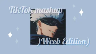 TikTok Mashup (Weeb Edition)