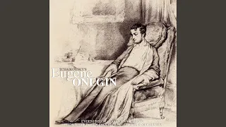 Eugene Onegin: Act I, Part Two
