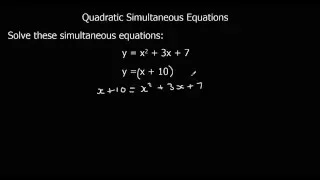 Solving Quadratic Simultaneous Equations