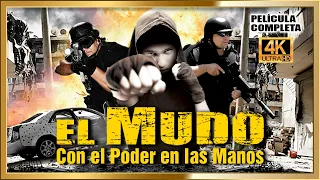 EL MUDO CON EL PODER EN LAS MANOS Película completa en Español Latino