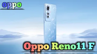 oppo reno 11f - full review & First Look ⚡⚡