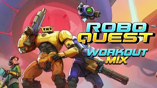 Roboquest - Workout Mix (by Noisecream)