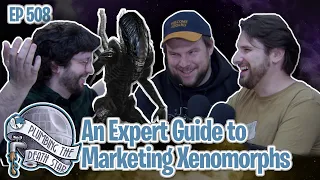 How Would You Market the Xenomorphs to Regular People?