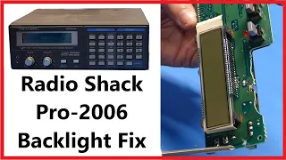 Radio Shack Pro 2006 Scanner Back-light Repair