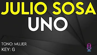 Julio Sosa - Uno - Karaoke Instrumental - Mujer