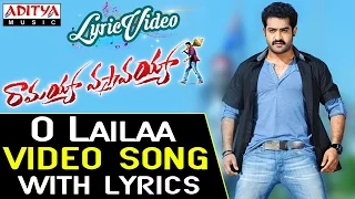 O Lailaa Video Song With Lyrics II Ramayya Vasthavayya Songs II Jr.Ntr, Samantha, Shruthi Hasan