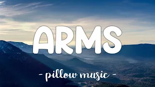 Arms - Christina Perri (Lyrics) 🎵