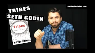 Tribes: We need you to lead us by Seth Godin - BOOK SUMMARY - Reading for Living