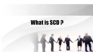 What is SCD ?  |  in Hindi