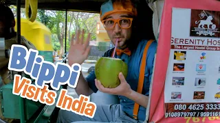 Blippi Goes to India | Explore with BLIPPI!!! | Educational Videos for Toddlers