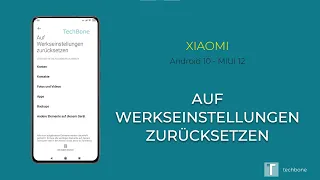 Werkseinstellungen zurücksetzen - Xiaomi [Android 10 - MIUI 12]