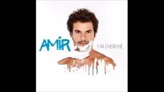 2016 Amir Haddad - J'ai Cherché (The Story Tellers Remix)