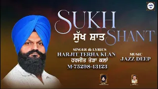 SUKH SHANT || HARJIT TERHA KLAN