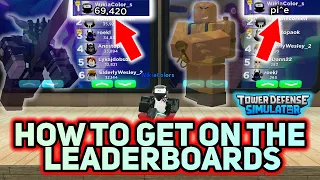 How to get #1 on the Leaderboard - Tower Defense Simulator