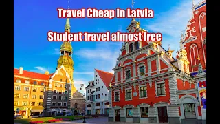 Travel Cheap in Latvia, Riga