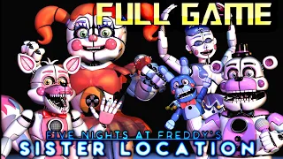 Five Nights at Freddy's 5 Sister Location | Full Game Walkthrough | No Commentary