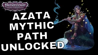 Pathfinder Wrath of the Righteous Azata Mythic Path How to Unlock the Azata Mythic Path