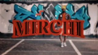 DIVINE - MIRCHI Feat. Stylo G, MC Altaf & Phenom | Siddhu Devilz Choreography | THE DEVILZ X 2020