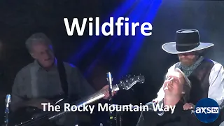 "Wildfire" from The Rocky Mountain Way (AXS TV): Michael Martin Murphey and Christopher Wills