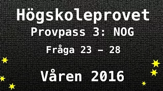 Högskoleprovet 2016 Våren Lösningar Pass 3 NOG Kvantitativa Matte