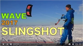 Slingshot Wave 2017 кайт не только для волны.