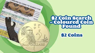 $2 Coin Search - Coloured Coin Found 🎯 ($2 Coins)